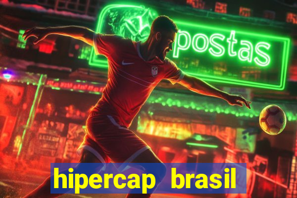 hipercap brasil como funciona